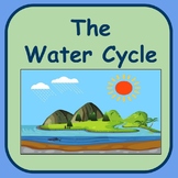 The Water Cycle; Science Reading Comprehension; Sped & ESL