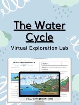 Preview of The Water Cycle Virtual Exploration Lab