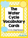 The Water Cycle Vocabulary Cards