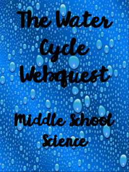Preview of The Water Cycle Webquest