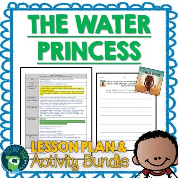 Preview of The Water Princess by Susan Verde Lesson Plan and Google Activities