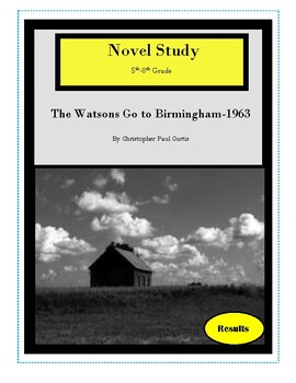 Preview of The Watson's Go to Birmingham-1963 Novel Study