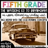 The Watsons Go To Birmingham Novel Study Reading Unit 5th Grade