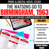 The Watsons Go to Birmingham - 1963 Novel Study Unit