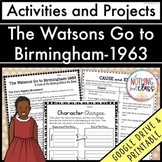 The Watsons Go to Birmingham 1963 | Activities & Projects 