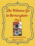 The Watsons Go to Birmingham - 1963 - CCSS Aligned Reading