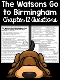 The Watsons Go to Birmingham - 1963 Chapter 12 Reading Com