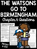The Watsons Go to Birmingham- 1963 Chapter 6 Reading Compr