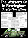 The Watsons Go to Birmingham - 1963 Chapter 9 Reading Comp