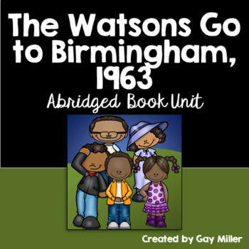 Preview of The Watsons Go to Birmingham - 1963  Abridged Novel Study