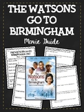 The Watsons Go to Birmingham- 1963 Movie Guide - FREEBIE!
