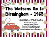 The Watsons Go to Birmingham 1963 Novel Study