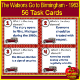 The Watsons Go to Birmingham 1963 Task Cards (56) Build Sk