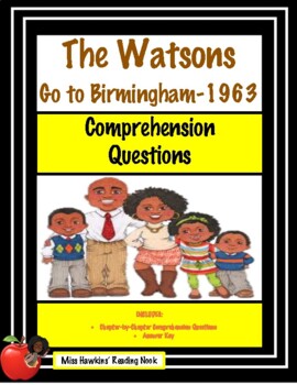 Preview of The Watsons Go to Birmingham (COMPREHENSION QUESTIONS)