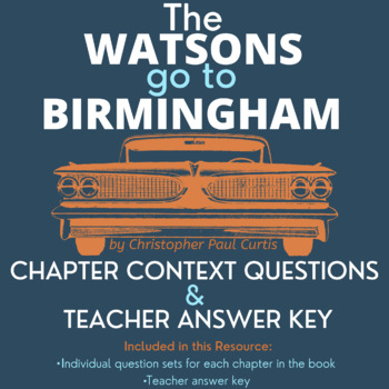Preview of The Watsons Go to Birmingham: Chapter Questions & Answer Key