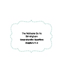 The Watsons Go to Birmingham Chapters 1-4 Comprehension Questions