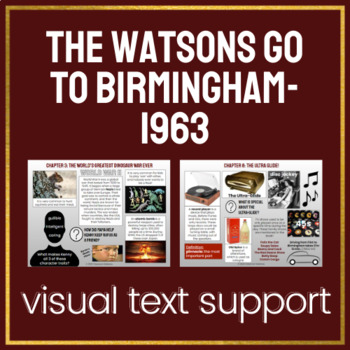 Preview of The Watsons Go to Birmingham Text Support Visual Aid Slides Novel Study