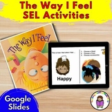 The Way I Feel | Social Emotional Learning Digital Activities