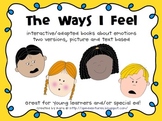 The Ways I Feel - Interactive/Adapted Books About Emotions