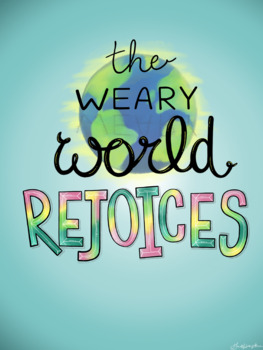 Preview of The Weary World Rejoices Art Poster