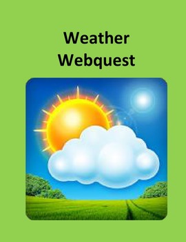 Preview of The Weather–A Science Webquest Digital