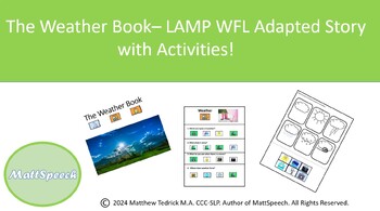 Preview of The Weather Book - LAMP WFL Adapted Book with Activities!