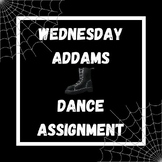 The Wednesday Addams Dance Assignment 