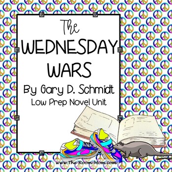 Preview of The Wednesday Wars Novel Study Unit and Literature Guide