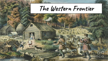The Western Frontier