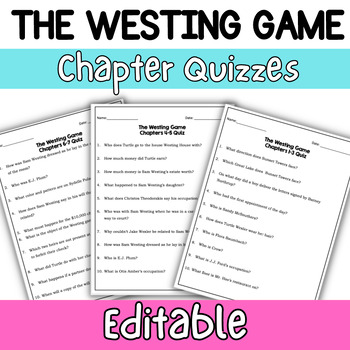Preview of The Westing Game Chapter Quizzes-EDITABLE- Digital & Print Versions Included