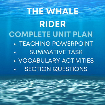 Preview of The Whale Rider Complete Unit Plan, CCSS, IBMYP