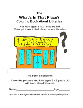 Preview of The What's In That Place Coloring Book About Libraries & Media Centers - PDF Ed.