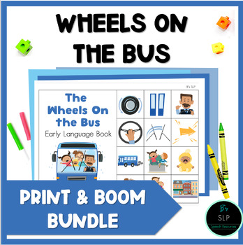Preview of The Wheels on the Bus BUNDLE Books Speech and Language