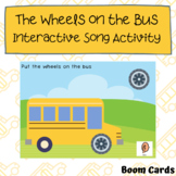 The Wheels on the Bus - Interactive Song Activity BOOM CARDS