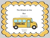 The Wheels on the Bus Vocal Explorations and Lyrics