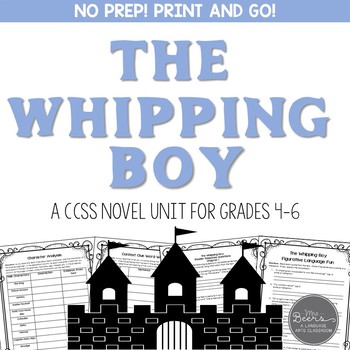 Preview of The Whipping Boy Novel Unit for Grades 4-6 Common Core Aligned