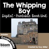 The Whipping Boy Novel Study: Digital + Printable Book Unit
