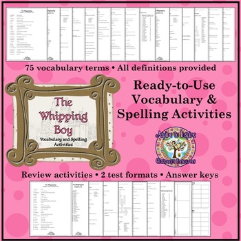 Preview of The Whipping Boy: Vocabulary and Spelling Activities