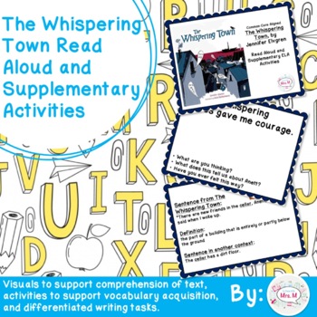Preview of The Whispering Town Read Aloud and Supplementary Activities Distance Learning