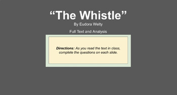 Preview of The Whistle by Eudora Welty Analysis