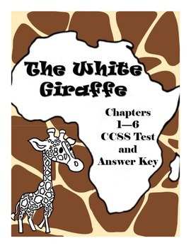 Preview of The White Giraffe Chapters 1-6 Comprehension Test