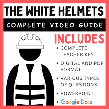 Preview of The White Helmets (2014): Video Guide and PowerPoint