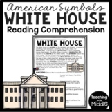 The White House Informational Text Reading Comprehension P