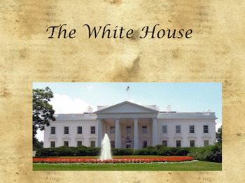 Preview of The White House in Washington D.C. PowerPoint Presentation