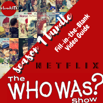 Preview of The Who Was Show Season 1 Bundle-- Netflix Video Guides *Distance Learning*