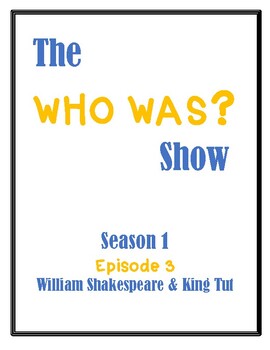 Preview of The Who Was Show  Season 1 Episode 3 William Shakespeare and King Tut