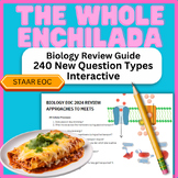 The Whole Enchilada: 2024 Biology STAAR Review Guide + New