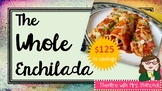 The Whole Enchilada: Everything In The Store!