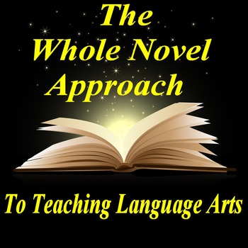Preview of The Whole Novel Approach to Teaching Language Arts