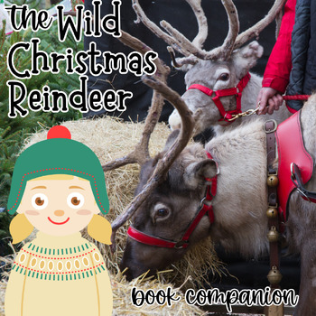 Preview of The Wild Christmas Reindeer Book Companion